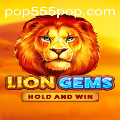 Discovering the Enchantment of LionGems: An Engaging Journey into the World of POP555