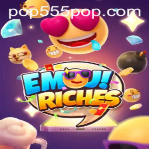 Dive into the Exciting World of EmojiRiches with POP555